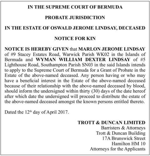 Estate of Oswald Jerome Lindsay Notice of Kin - The Royal Gazette ...