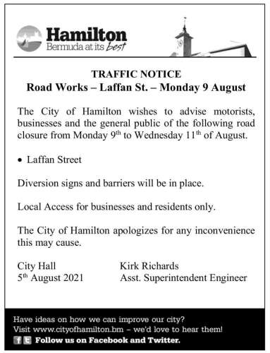 Traffic Notice Road Works â€“ Laffan St â€“ Monday 9 August The Royal Gazette Bermuda News 0649