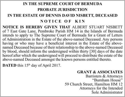 Estate Dennis David Nisbett Notice of Kin - The Royal Gazette | Bermuda ...